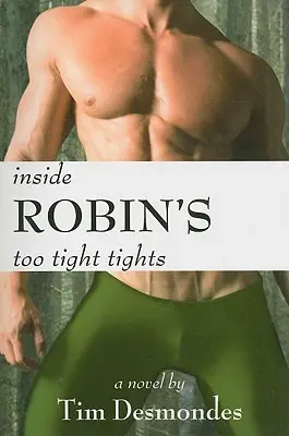 Robin túl szűk harisnyája - Inside Robin's Too Tight Tights