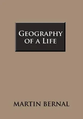 Egy élet földrajza - Geography of a Life