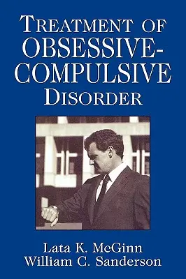 A kényszerbetegség kezelése - Treatment of Obsessive Compulsive Disorder