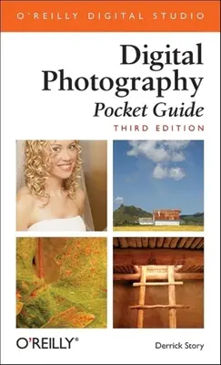 Digitális fényképezés zsebkalauz - Digital Photography Pocket Guide