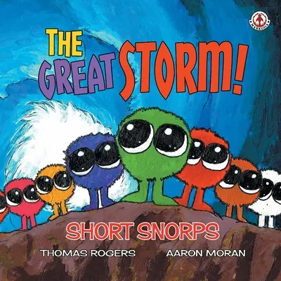 Rövid Snorps: A nagy vihar! - Short Snorps: The Great Storm!