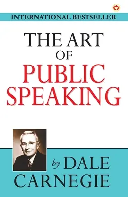 A nyilvános beszéd művészete - The Art of Public Speaking