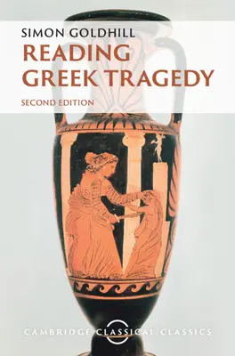 A görög tragédia olvasása - Reading Greek Tragedy