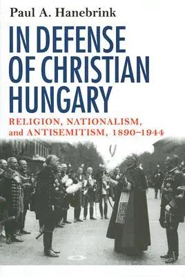 A keresztény Magyarország védelmében - In Defense of Christian Hungary