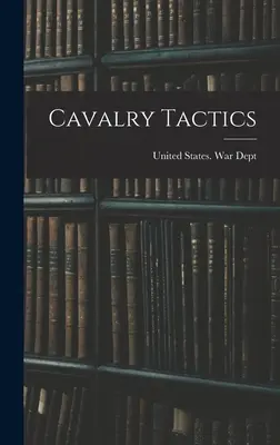 Lovassági taktika - Cavalry Tactics