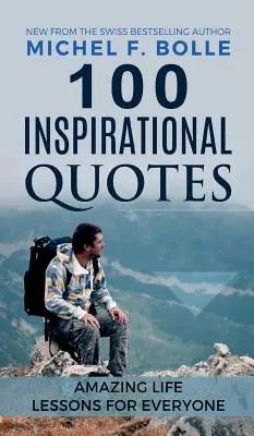 100 inspiráló idézet - 100 Inspirational Quotes