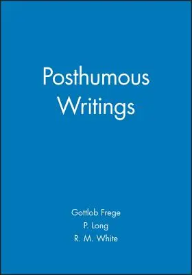Posztumusz írások - Posthumous Writings