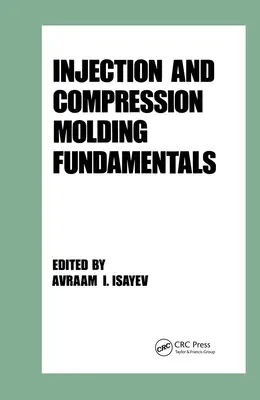 Fröccsöntés és sajtolás alapjai - Injection and Compression Molding Fundamentals