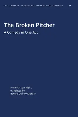 Az eltört korsó: komédia egy felvonásban - The Broken Pitcher: A Comedy in One Act