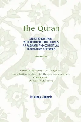 A Korán: Válogatott passzusok értelmezett jelentéssel: Pragmatikai és kontextuális fordítási megközelítés - The Quran: Selected Passages with Interpreted Meanings: A Pragmatic and Contextual Translation Approach