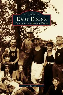 Kelet-Bronx: Bronx folyótól keletre - East Bronx: East of the Bronx River