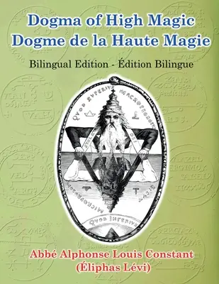 A magas mágia dogmája - Dogma of High Magic