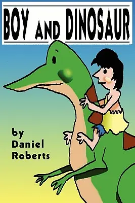 Boy and Dinosaur