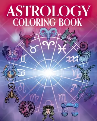 Asztrológia színezőkönyv - Astrology Coloring Book