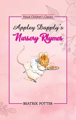 Appley Dapply gyermekdalai - Appley Dapply's Nursery Rhymes