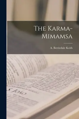 A Karma-Mimamsa - The Karma-Mimamsa