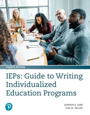 IEPs: Útmutató az egyéni oktatási programok megírásához - IEPs: Guide to Writing Individualized Education Programs