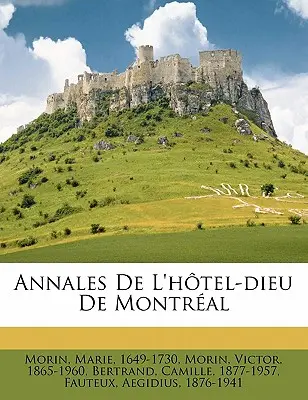 Annales de l'Htel-Dieu de Montral