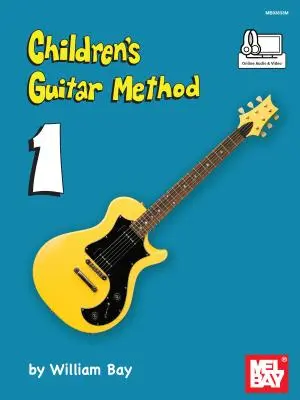 Gyermekek gitáros módszere 1. kötet - Children's Guitar Method Volume 1