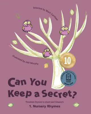 Can You Keep a Secret? 1: Bölcsődei rímek - Can You Keep a Secret? 1: Nursery Rhymes