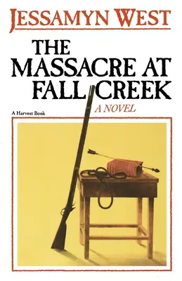 A Fall Creek-i mészárlás - The Massacre at Fall Creek