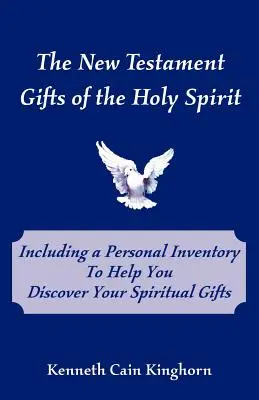 A Szentlélek újszövetségi ajándékai - The New Testament Gifts of the Holy Spirit