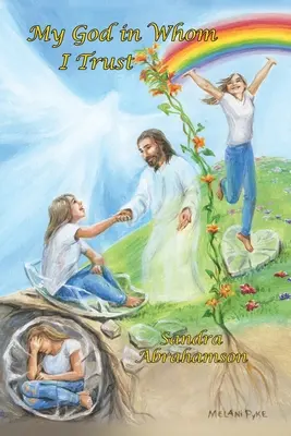 My God in Whom I Trust
