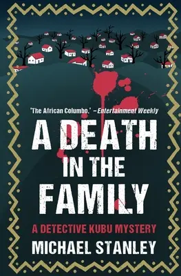 Halál a családban: Kubu nyomozó rejtélye - A Death in the Family: A Detective Kubu Mystery