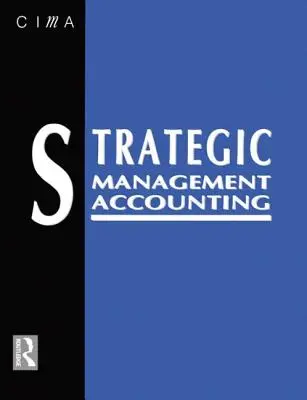 Stratégiai menedzsment számvitel - Strategic Management Accounting