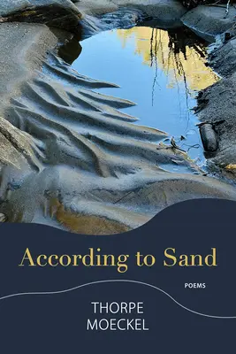 Homok szerint: Versek - According to Sand: Poems