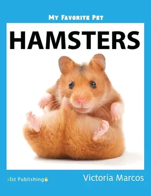 Kedvenc háziállatom: Hörcsögök - My Favorite Pet: Hamsters