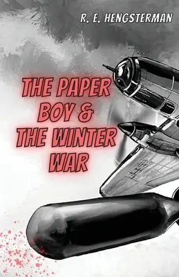 A papírfiú és a téli háború - The Paper Boy & The Winter War