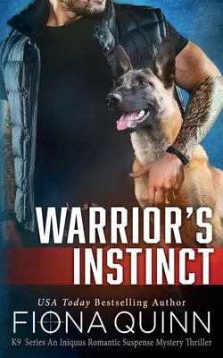 A harcos ösztöne: Cerberus Tactical K9 Team Bravo - Warrior's Instinct: Cerberus Tactical K9 Team Bravo