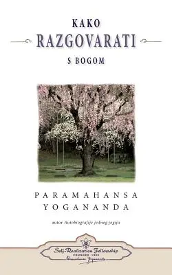 Kako Razgovarati S Bogom - (Hogyan tudsz beszélgetni Istennel) horvátul - Kako Razgovarati S Bogom - (How You Can Talk with God) Croatian