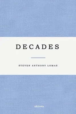 Évtizedek - Decades