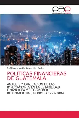 Polticas Financieras de Guatemala