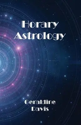 Horary asztrológia - Horary Astrology