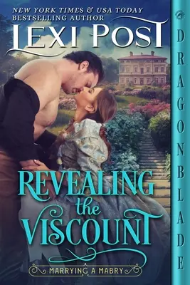 A vikomt leleplezése - Revealing the Viscount