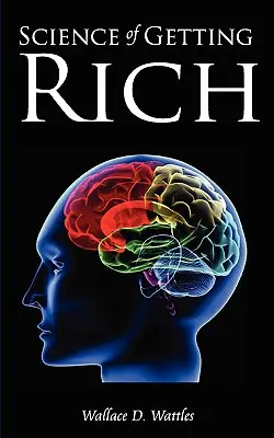 A meggazdagodás tudománya - Science of Getting Rich