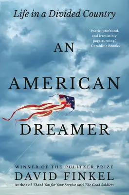 Egy amerikai álmodozó: Élet egy megosztott országban - An American Dreamer: Life in a Divided Country