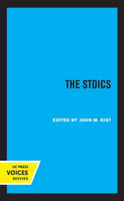 Stoikové: Svazek 1 - The Stoics: Volume 1