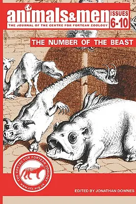 Állatok és Emberek - 6-10. szám - A fenevad száma - Animals & Men - Issues 6 - 10 - The Number of the Beast