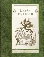 Latin Primer 2 (Tanulói kiadás) - Latin Primer 2 (Student Edition)