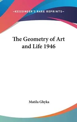 A művészet és az élet geometriája 1946 - The Geometry of Art and Life 1946
