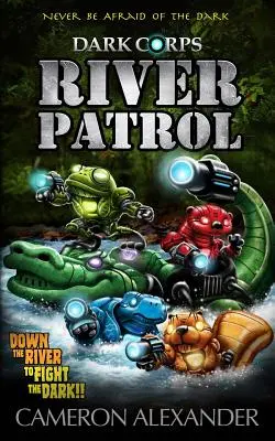 Folyami őrjárat - River Patrol