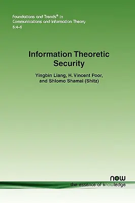 Információelméleti biztonság - Information Theoretic Security