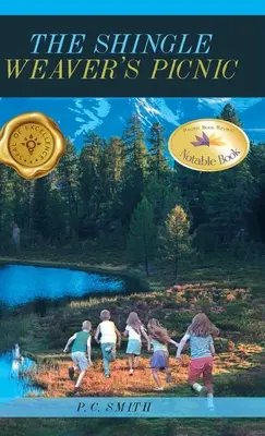 A zsindelyszövő piknikje - The Shingle Weaver's Picnic