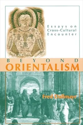 Az orientalizmuson túl: Esszék a kultúrák közötti találkozásról - Beyond Orientalism: Essays on Cross-Cultural Encounter