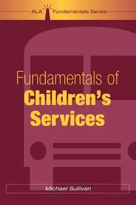 A gyermekjóléti szolgáltatások alapjai - Fundamentals of Children's Services