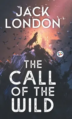 A vadon hívása (Keménykötéses könyvtári kiadás) - The Call of the Wild (Hardcover Library Edition)